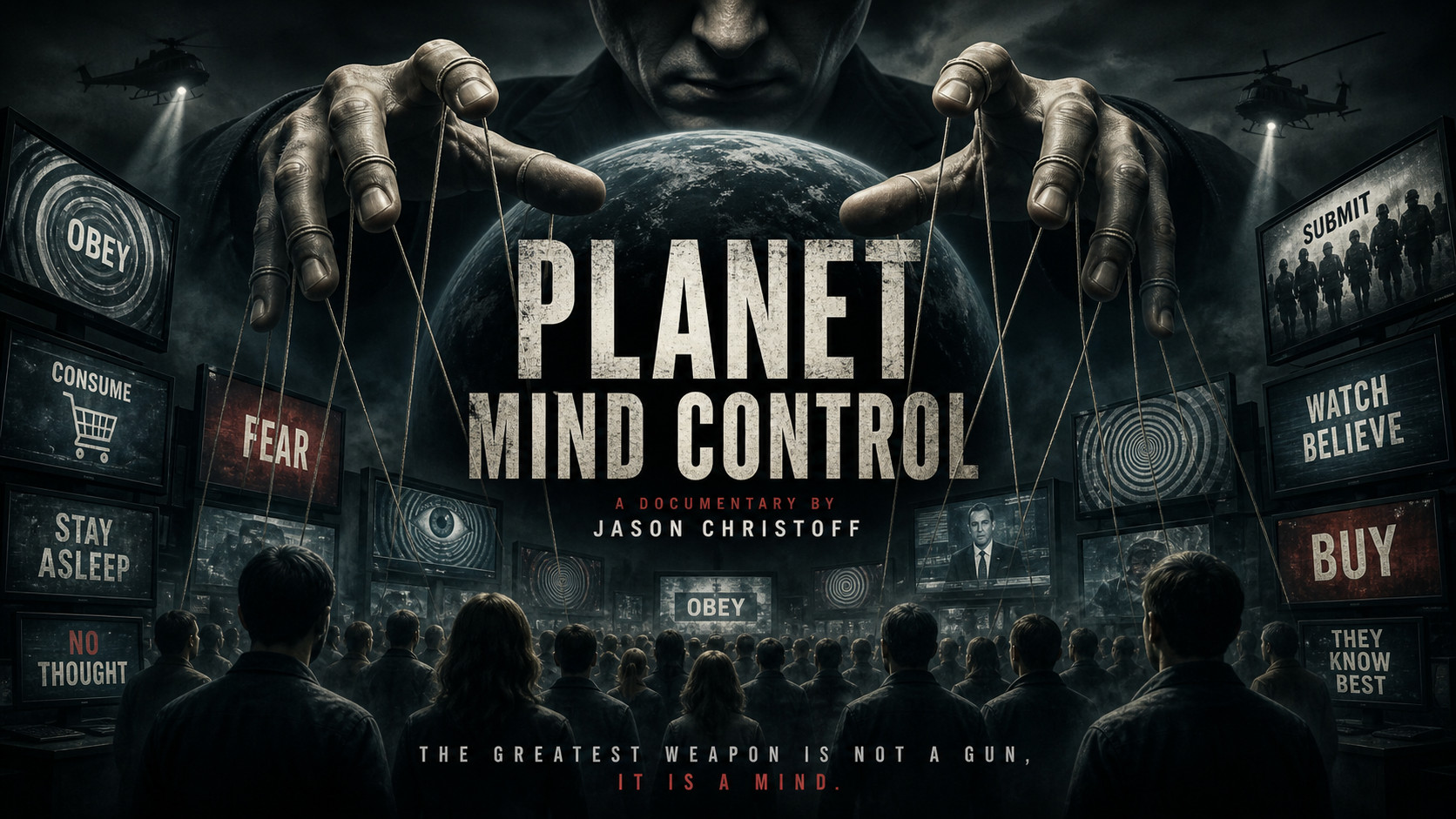 Planet Mind Control — See the methods. Break the spell.